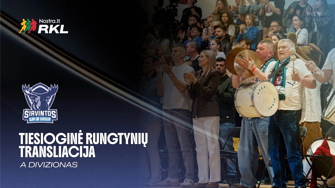 Nostra.lt-RKL A diviziono rungtynės: BC „Širvintos-UHB Group“ - Vilniaus „Rytas-MRU“