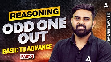 SSC CGL 2025 Reasoning Classes | SSC CGL 2025 Reasoning Odd One Out | By Sahil Tiwari Sir