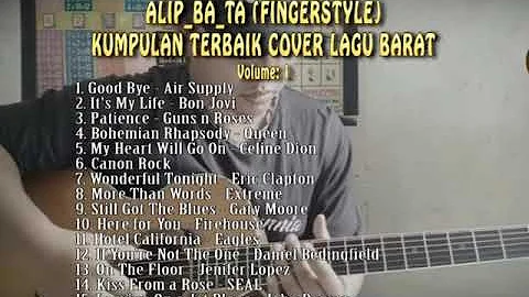 KUMPULAN COVER LAGU BARAT TERBAIK ALIP_BA_TA (FINGERSTYLE) VOL1