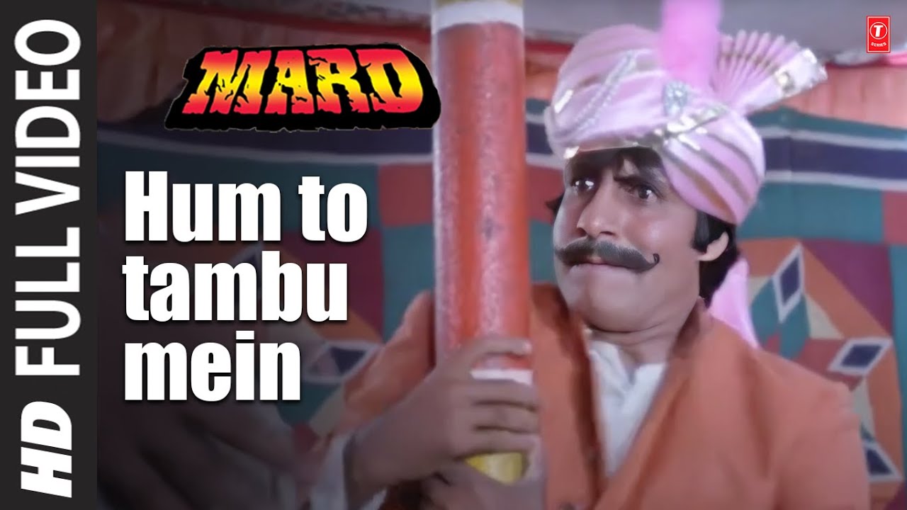 Hum To Tambu Mein Bambu