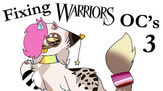 Fixing Your Warrior Cats OC's (Part 3)