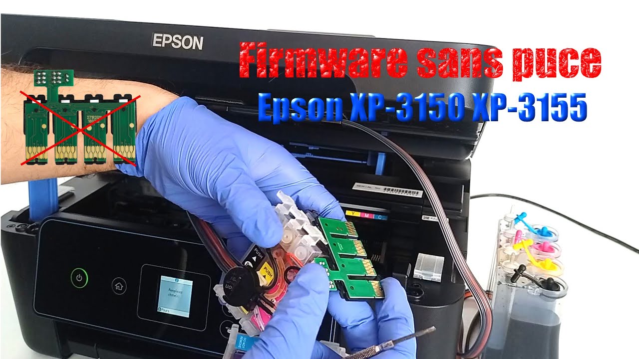 InKChip Firmware sans puce chipless firmware pour Epson XP-3150 XP-3155 ...