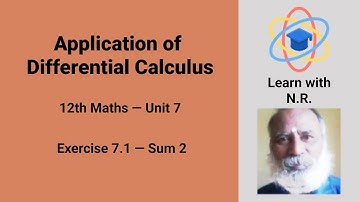 Application of Differential Calculus / Class 12 Maths / Unit 7 / Exercise 7.1 Sum No. 2