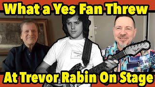 What a Yes Fan Threw At Trevor Rabin On Stage