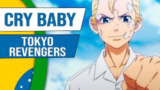 Tokyo Revengers | Cry Baby | Abertura em Português | Onsei TV