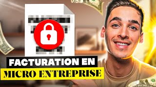 La facturation en micro-entreprise 📄 (TUTO 2026)