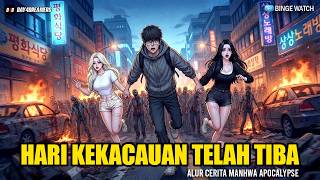 Hari Kekacauan Telah Tiba | Alur Cerita Manhwa | 1-68