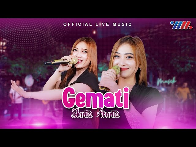 Shinta Arsinta -  Gemati (Official Live Music) class=