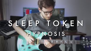 Sleep Token - Hypnosis | Guitar