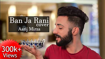 Ban Ja Rani | Guru Randhawa | Aarij Mirza | Cover | Tumhari Sulu | Vidya Balan