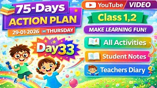 GFLN DAY 33 | CLASS 1,2 | ALL ACTIVITIES | STUDENT NOTES | TEACHERS DIARY