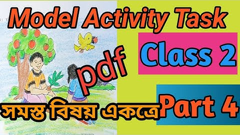 New Class 2 Model Activity Task part 4 All Subject