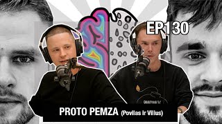 PVS #130 PROTO PEMZA ( Povilas ir Vilius )