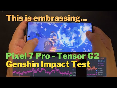 Google should feel ashamed! Pixel 7 Pro Genshin Impact Gaming FPS Test