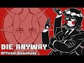 Die Anyway LuLuYam Official Song And Visualizer mp3