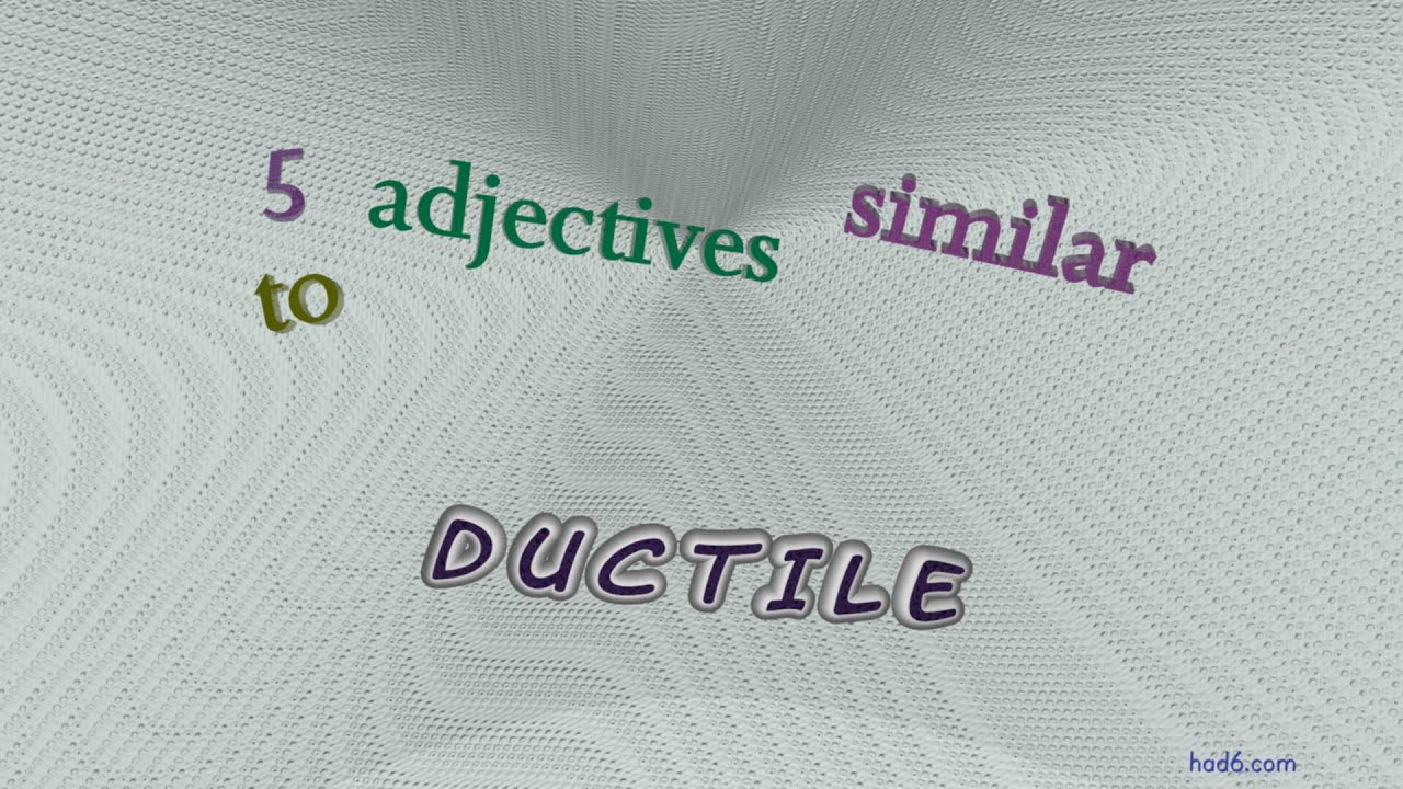 Five adjectives