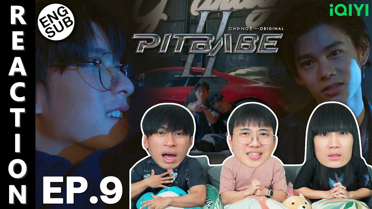(ENG SUB) [REACTION] PIT BABE The Series 2 (พิษเบ๊บ เดอะซีรีส์ 2) | EP.9 | IPOND TV