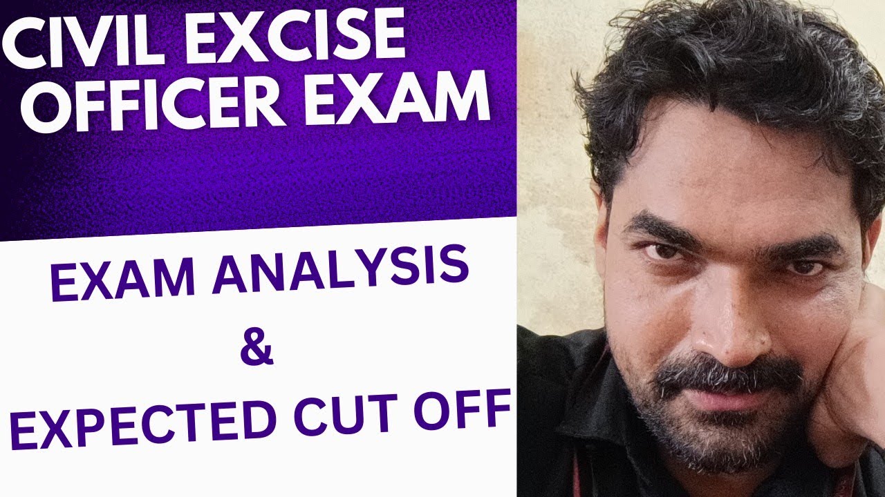 Civil Excise Officer Exam Analysis & Expected Cut Off || Sreeram Bhasis