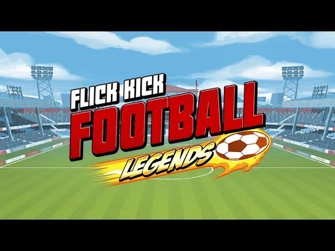 Flick Kick Football Legends - Universal - HD Gameplay Trailer