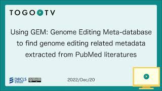 Using GEM to find genome editing related metadata extracted from PubMed literatures