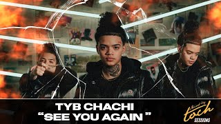 Tyb Chachi - Live Session See You Again I Mixed By Toch Sessions