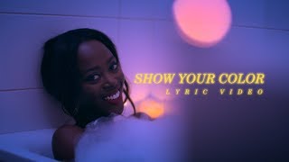 Funbi - Show Your Color (Lyric Video)