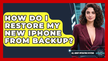 How Do I Restore My New iPhone From Backup? - All About Operating Systems