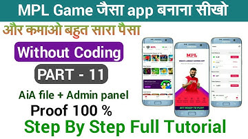 How to make professional MPL game / free aia file kodular / MPL game full tutorial 2021 / PART - 11