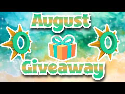 August Giveaway! [CLOSED]