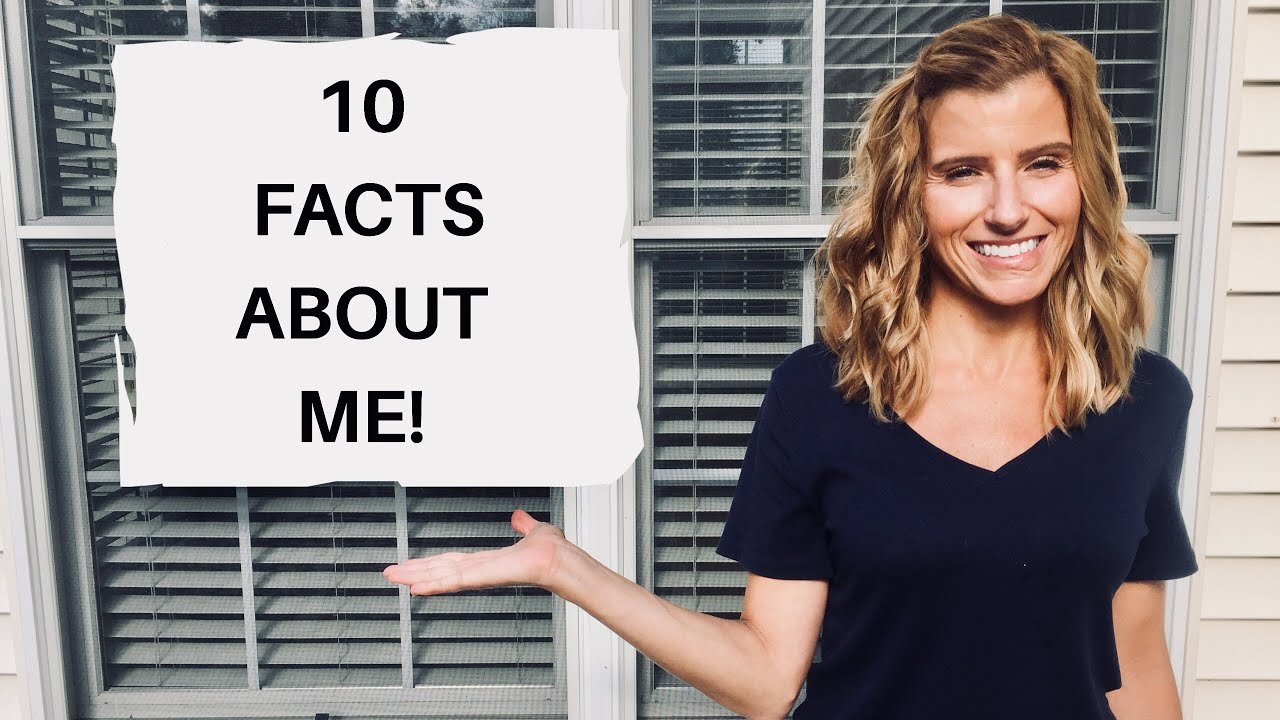 10 FACTS ABOUT ME! GET TO KNOW ME! - YouTube