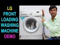 LG Front Load Washing Machine Demo in Hindi | LG Fully Automatic Front Loading Washing Machine Demo