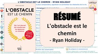 L'obstacle est le chemin - De l'art éternel de de Ryan Holiday - Grand  Format - Livre - Decitre