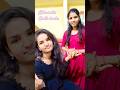 Akka rocks😂 Chelli shocks🤷🏻‍♀️ # comedy #funnyvideos #viralvideo #viralfeeds#sisters#diyanshikadiyu