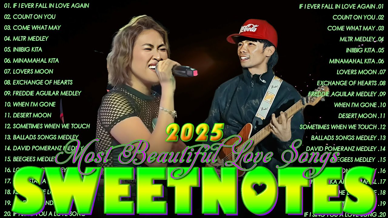 Sweetnotes Nonstop Playlist 2025🎀The Best Of OPM Hit Love Songs 2025💖SWEETNOTES Cover Songs 2025
