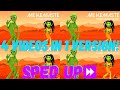 👽Me Kemaste - El Taiger, Popoy & DJ Unic [4 vids in 1], SPED UP!⏩👽  (1M+ VIEWS!!)🥳