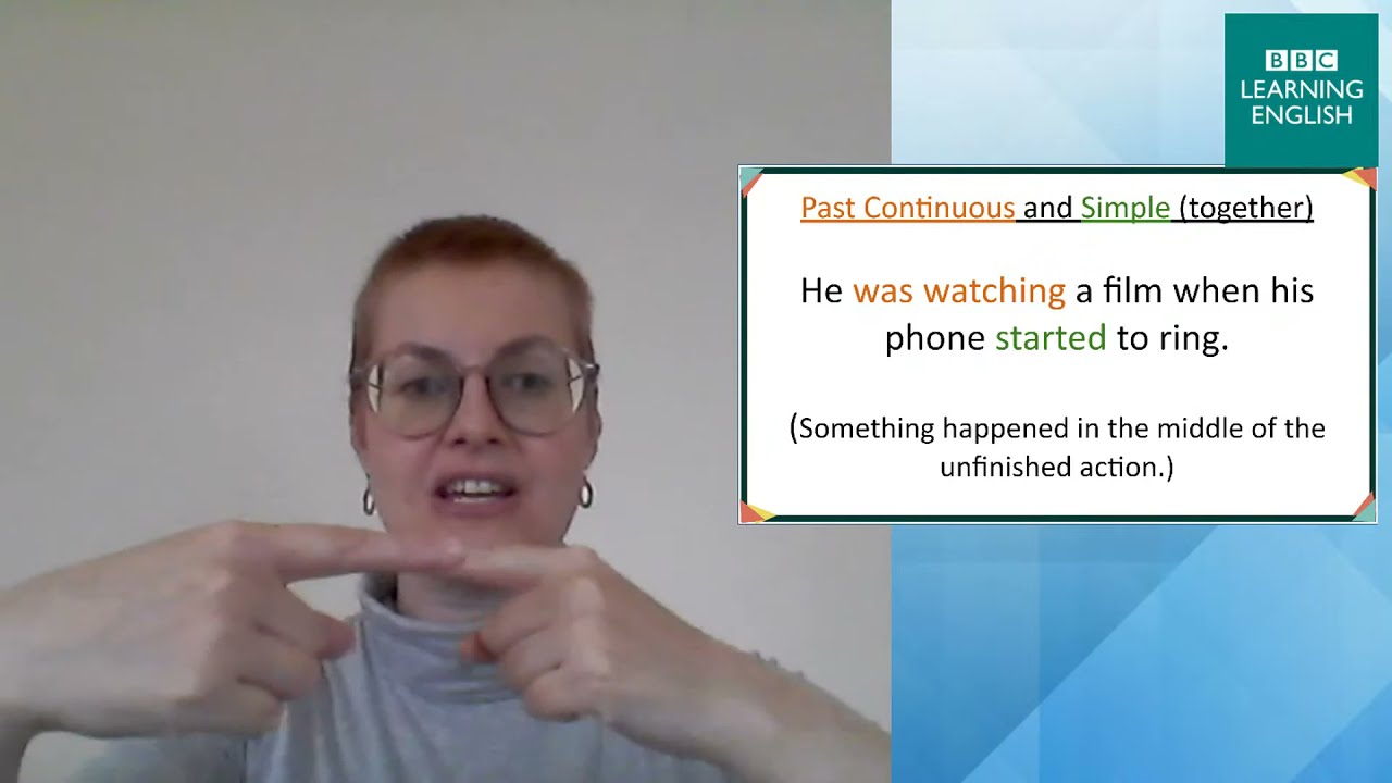 Live English Class: How to use the past simple and past continuous tenses