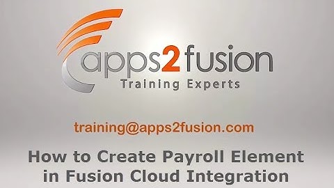 How to Create Payroll Element in Fusion Cloud Integration