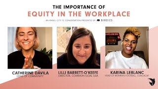 The Importance of Equity in the Workplace | Angel City FC