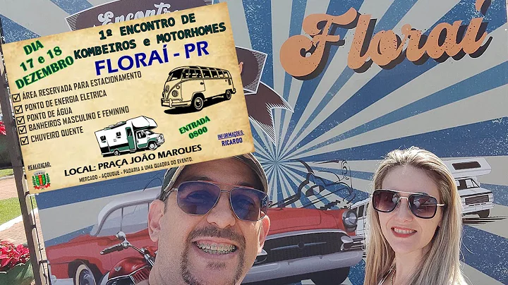 1 Encontro de MotorHomes de Florai - Pr | Dia 01| ...