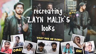 RECREATING ZAYN MALIK&#39;S LOOKS | Sanket Mehta