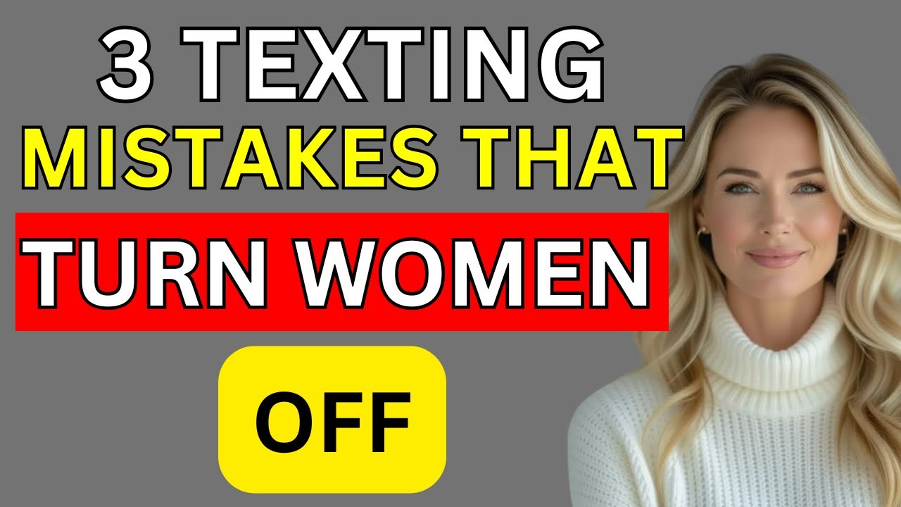 3 тонкие ошибки в текстовых сообщениях, которые отталкивают женщин, которых следует избегать мужч...