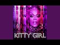 Kitty girl feat the cast of rupauls drag race all stars season 3