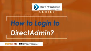 How to login to DirectAdmin?@OnliveServer How to login to DirectAdmin?@OnliveServer
