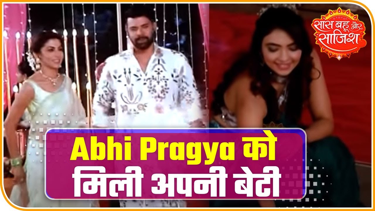Abhi and Pragya get their daughter back