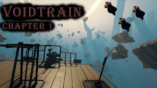 Alone in the Void! Voidtrain: Chapter 1
