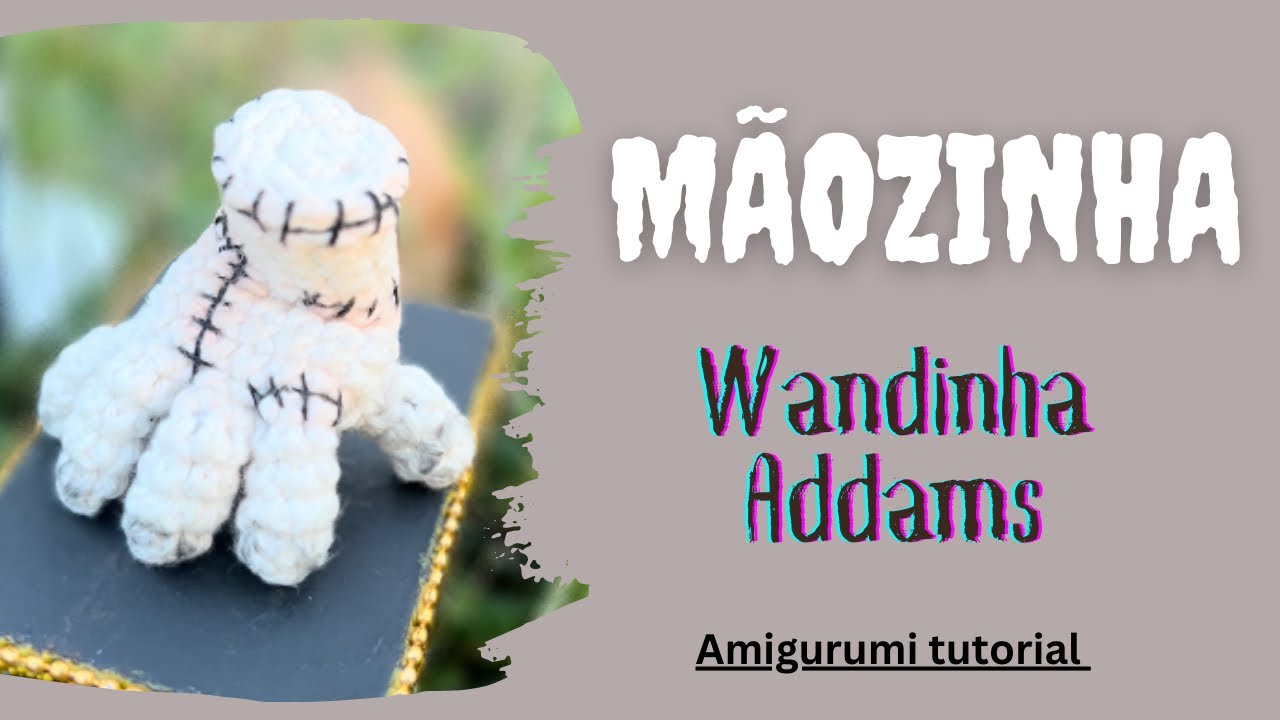 Mãozinha da serie Wednesday Addams/Wandinha Addams