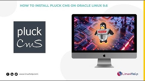 How to install Pluck CMS on Oracle Linux 9.6
