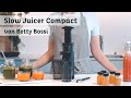 Slow juicer compact  produit de betty bossi