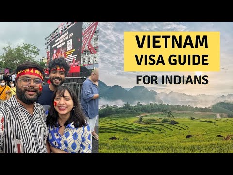 Vietnam Visa Guide for Indians 2022 | Documents, How to Apply, Sim, Transport, Visa Fee, everything!