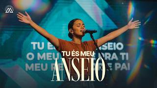 TU ÉS MEU ANSEIO | Senhor, Te Amo